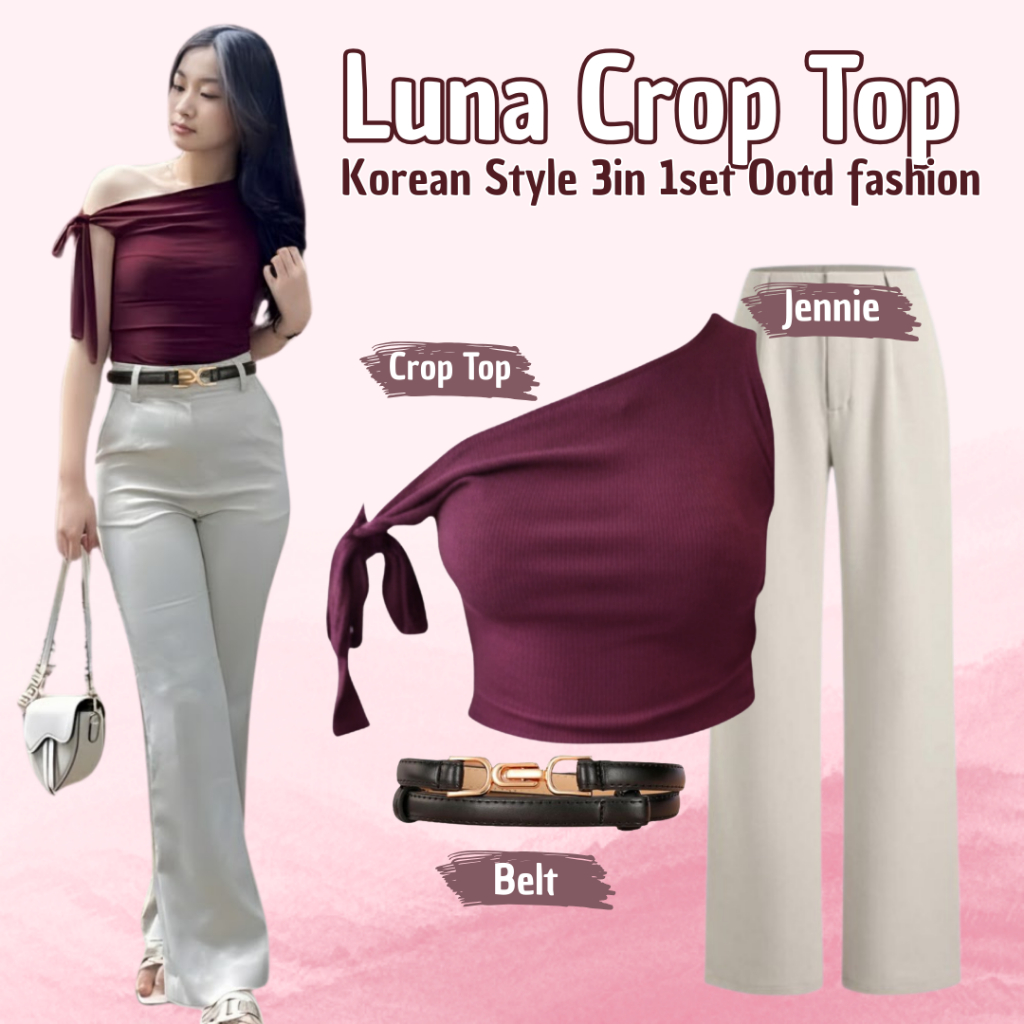 Luna Crop Kekinian 3in 1set Korean Style (Crop Top+Celana Jennie+Belt)Outfit Remaja Ala Korea T96-01
