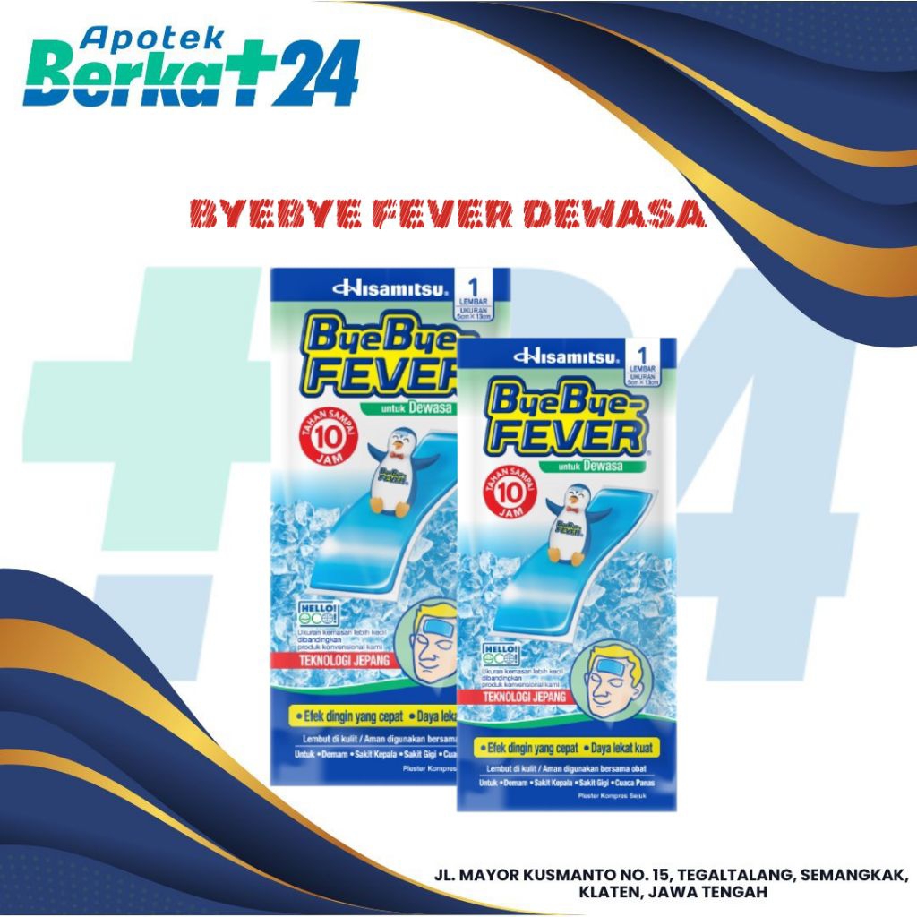 BYE BYE FEVER DEWASA