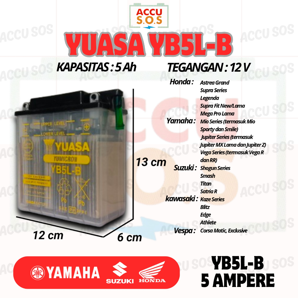 Aki Motor YUASA YB5L-B 12V 5Ah Aki Basah ASTREA GRAND ASTREA PRIMA SUPRA X LEGENDA SUPRA FIT SHOGUN 