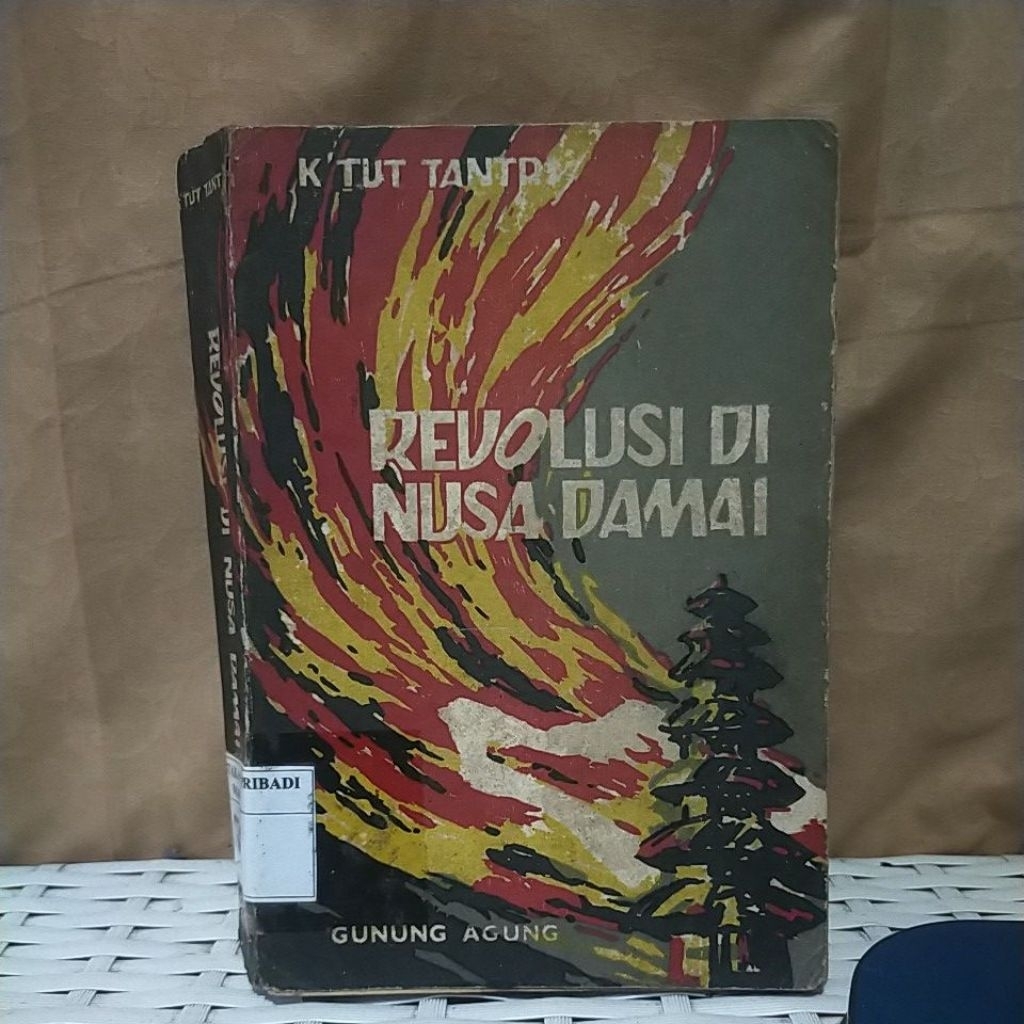 REVOLUSI DI NUSA DAMAI - K'TUT TANTRI