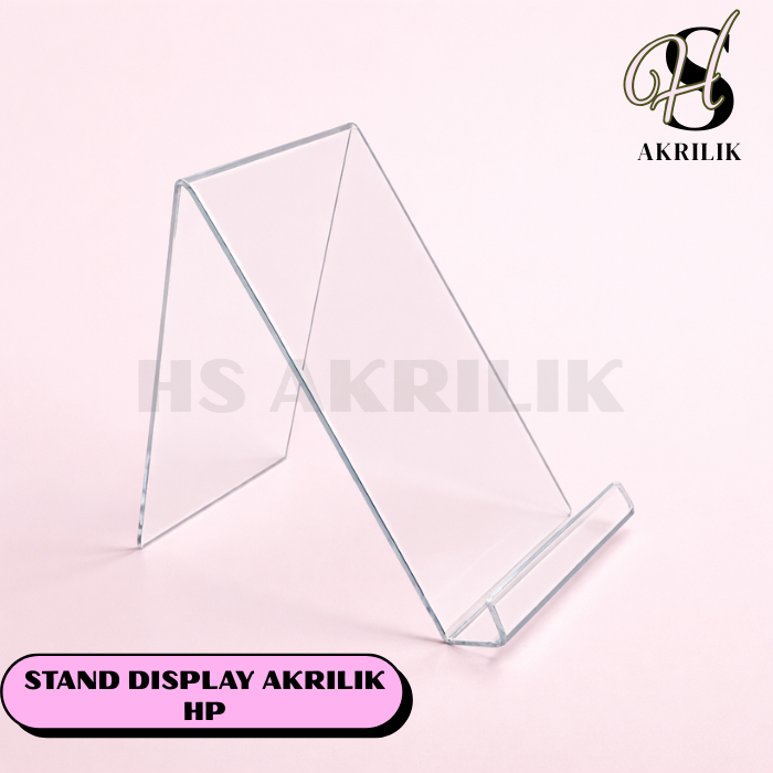 Display HP Akrilik Stand Holder Handphone Dudukan HP Meja Rak Pajangan Toko Premium