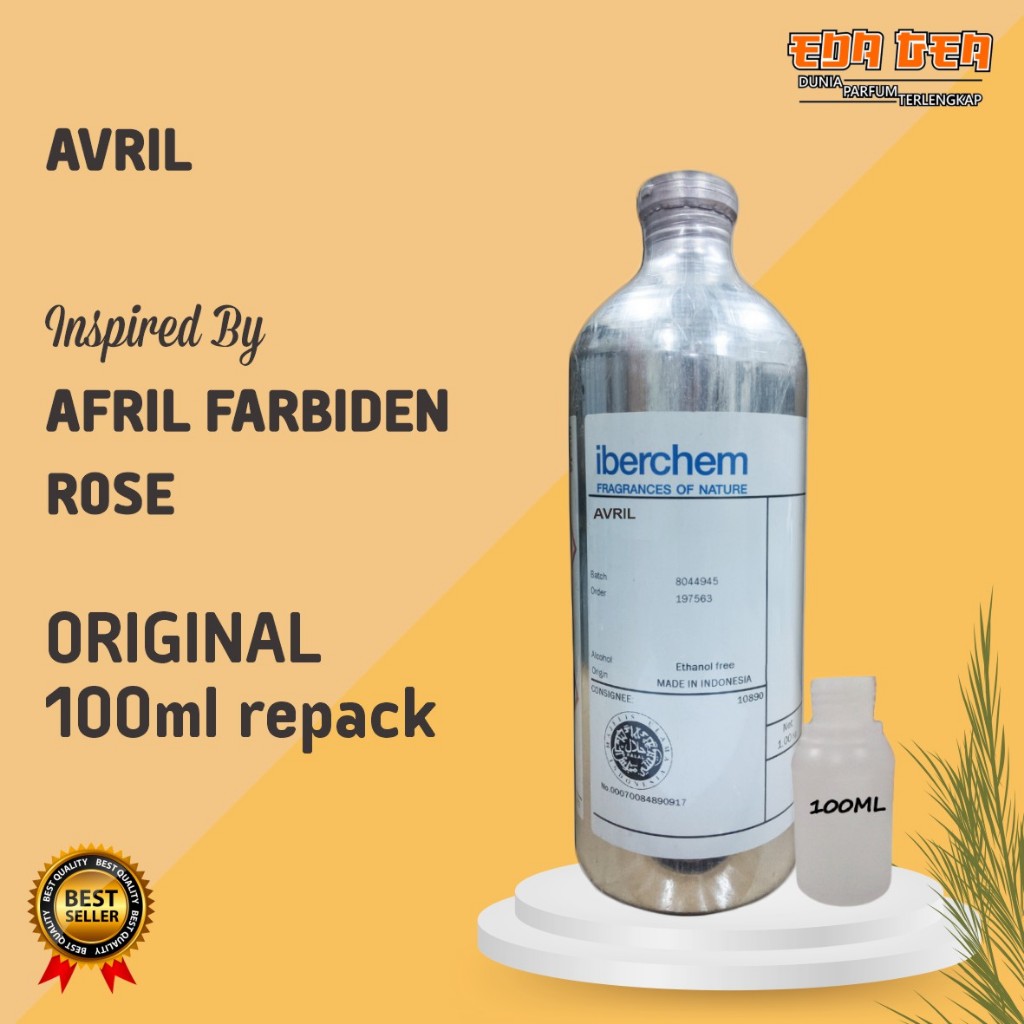 bibit parfum murni AVRIL / AFRIL FARBIDEN ROSE IBERCHEM 100ML