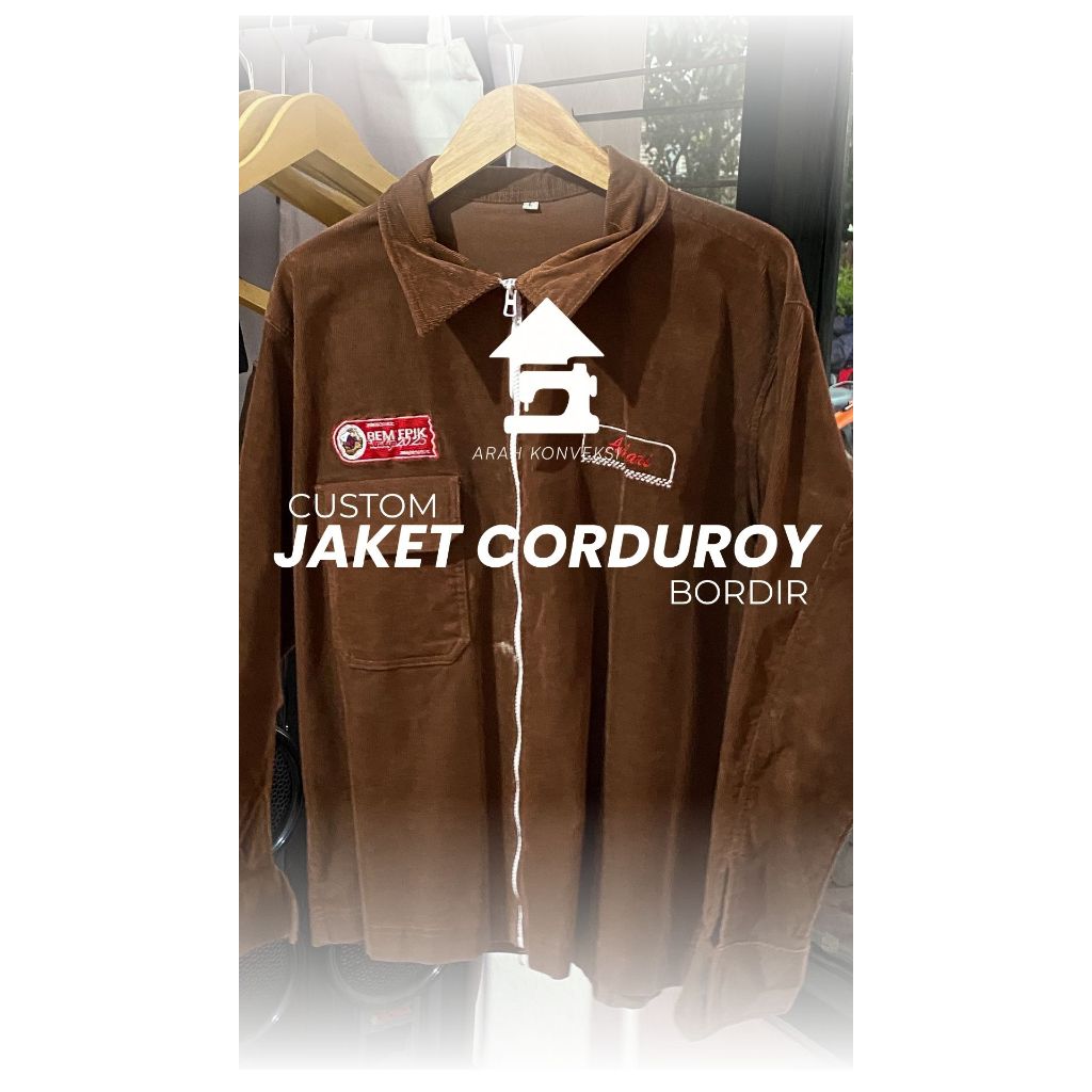 JASA CUSTOM JAKET CORDUROY BORDIR ORGANISASI/ANGKATAN/KELOMPOK DESIGN SUKA SUKA