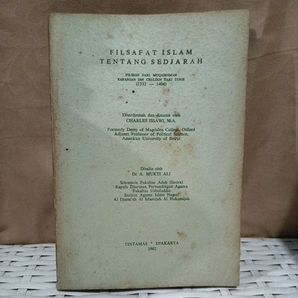 FILSAFAT ISLAM TENTANG SEDJARAH - CHARLES ISSAWI, M.A.