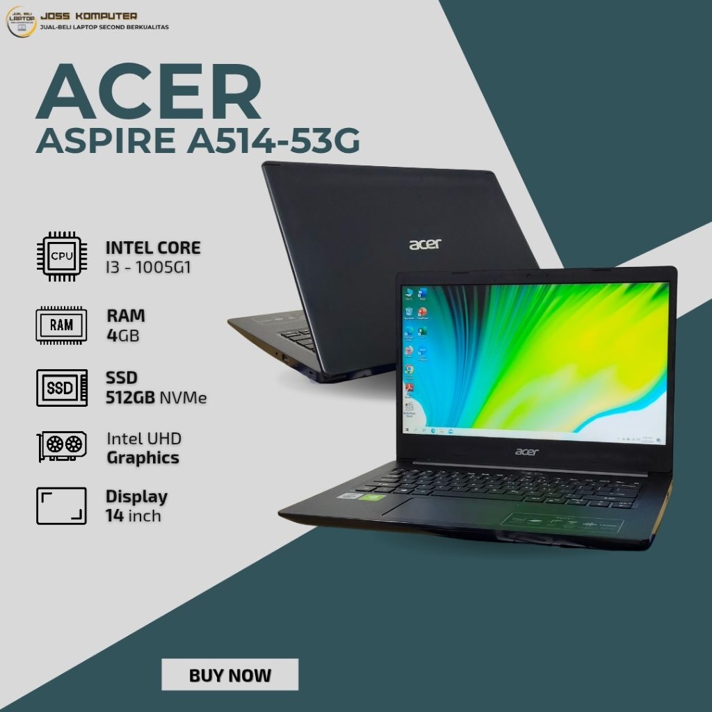 ACER ASPIRE A514 - 53G Core I3 - 1005G1 / RAM 4GB/ SSD 512GB / NVIDIA MX350(2GB)