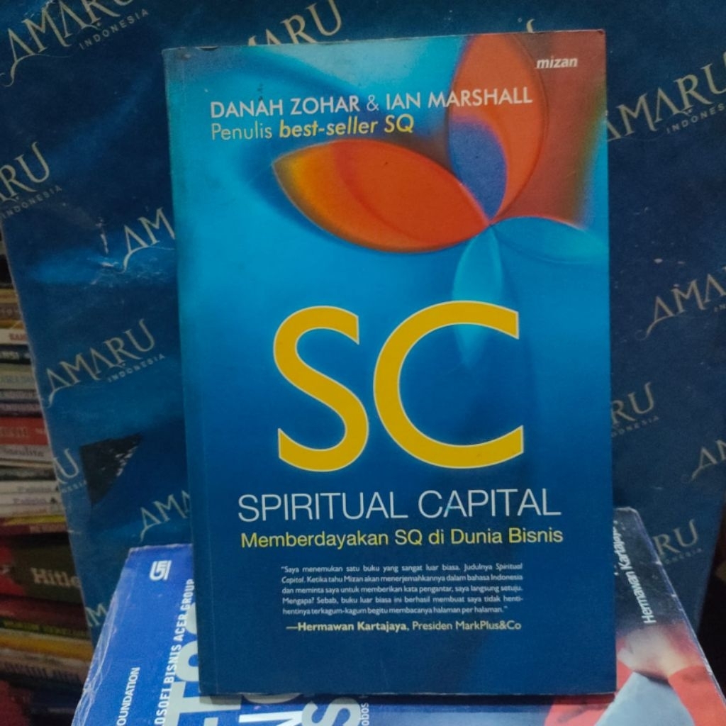 ORIGINAL BUKU SC SPIRITUAL CAPITAL MEMBERDAYAKAN SQ DI DUNIA BISNIS