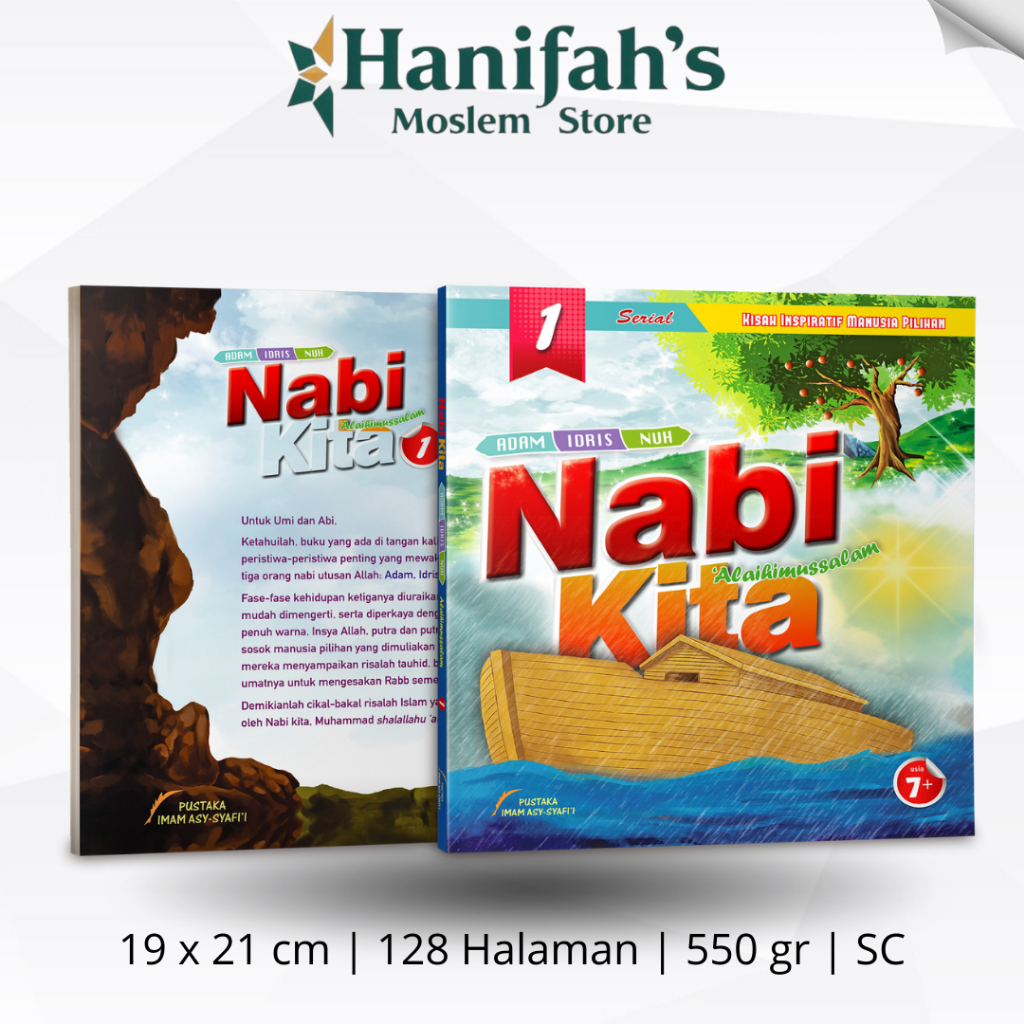 Buku Cerita Anak Islami - Nabi Kita 1 SC - Adam Idris Nuh - Pustaka Imam Asy Syafii