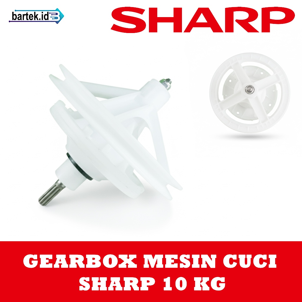Gearbox Gigi 10 Mesin Cuci Sharp 2 Tabung Kapasitas 10 Kg