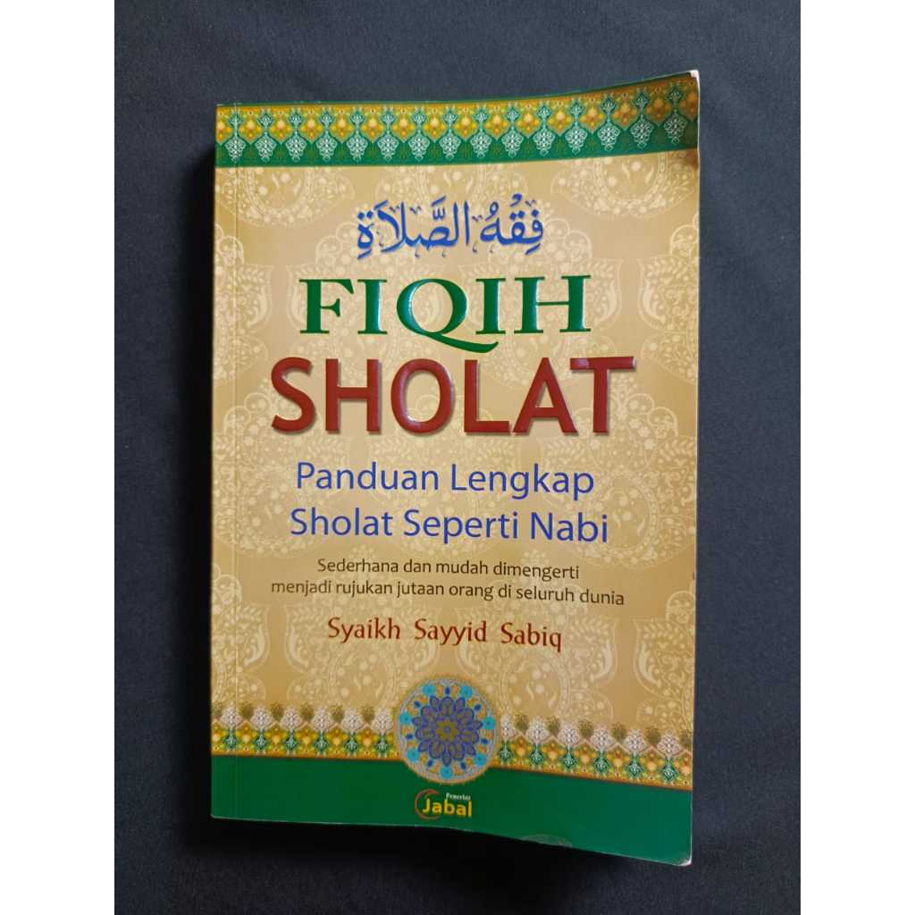 Buku Fiqih Sholat | Panduan Sholat Sesuai Nabi