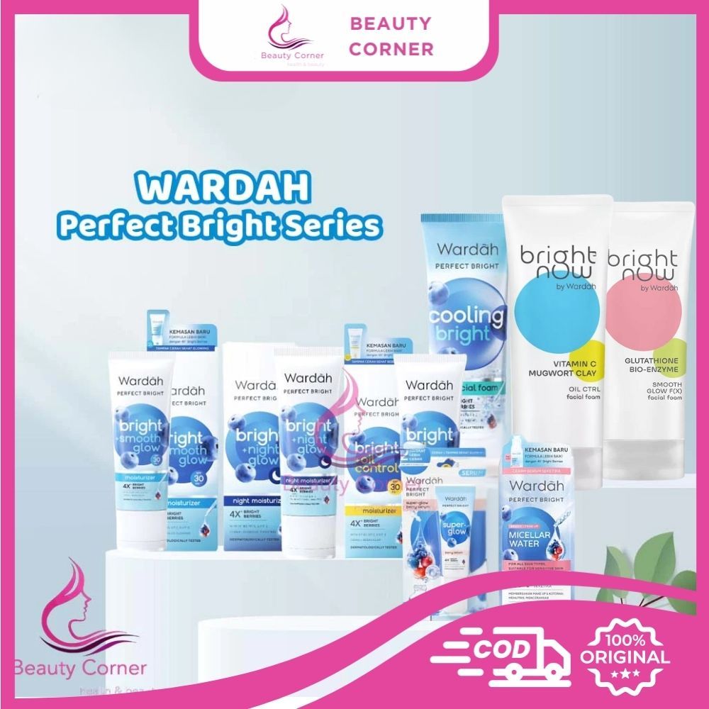 WARDAH Perfect Bright Series | Creamy Foam Moisturizer Tone Up Peel Off Powder Micellar BB