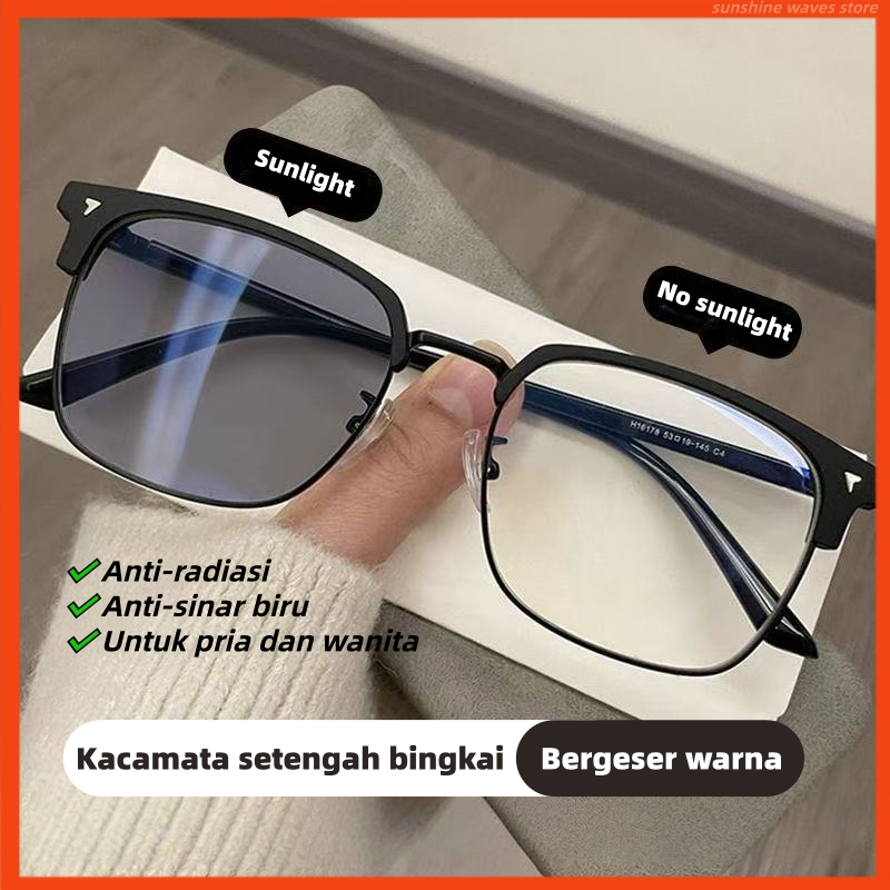 [COD-8H Ships] Kacamata Anti Radiasi Photochromic Kacamata Dua Warna Kacamata Kotak Setengah Bingkai