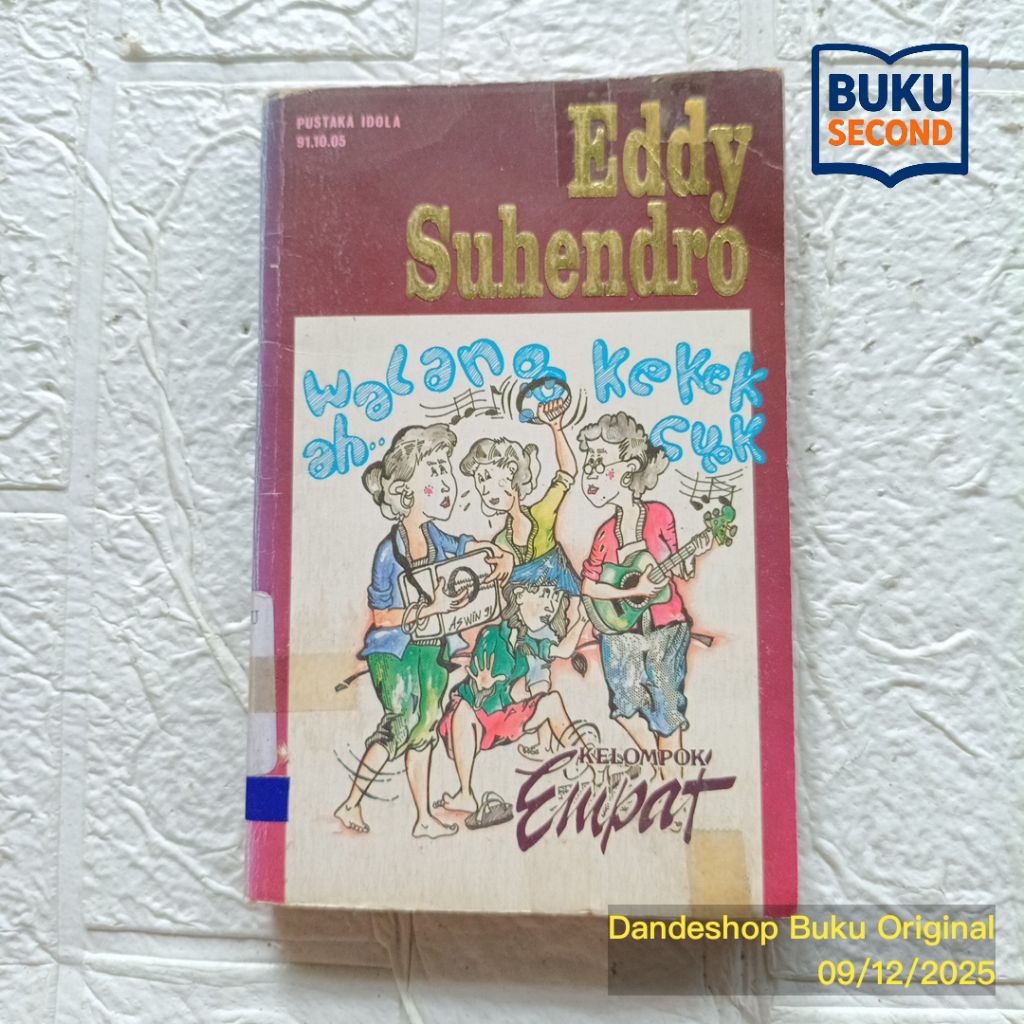 Walang Kekek Ah... Cuek oleh Eddy Suhendro (Kelompok Empat) - Novel Bekas Preloved