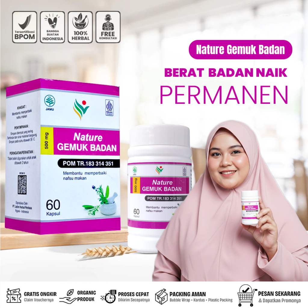 NATURE GEMUK BADAN Kapsul Penggemuk Badan Bpom Permanen Original Tanpa Efek Samping Aman