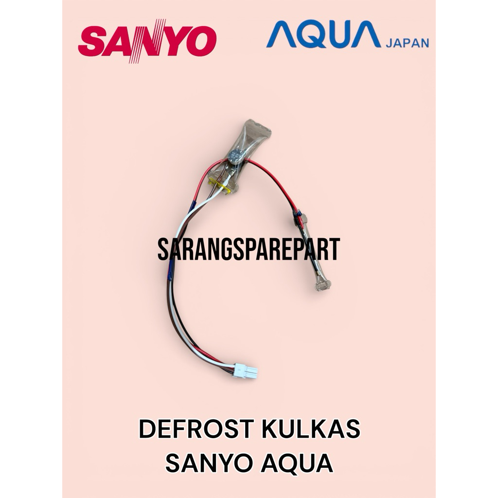 DEFROST KULKAS SANYO AQUA / FIUS BIMETAL KULKAS AQUA SANYO