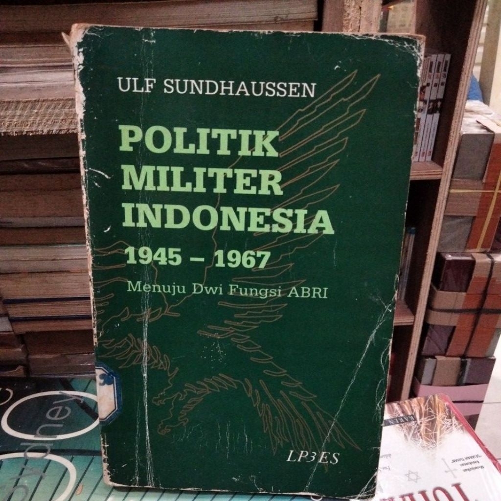 politik militer Indonesia 1945-1967
