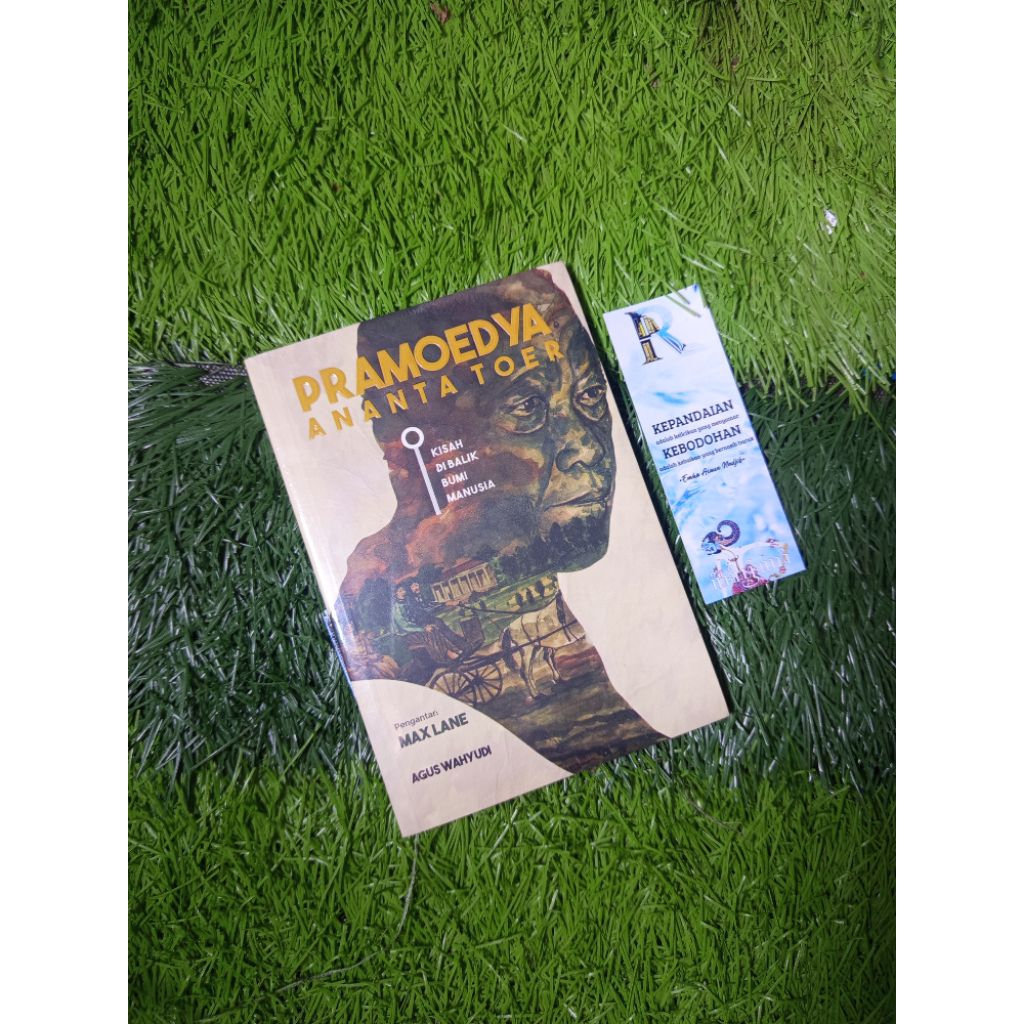 Buku Pramudya Ananta Toer: Kisah Di Balik Bumi Manusia - Agus Wahyudi
