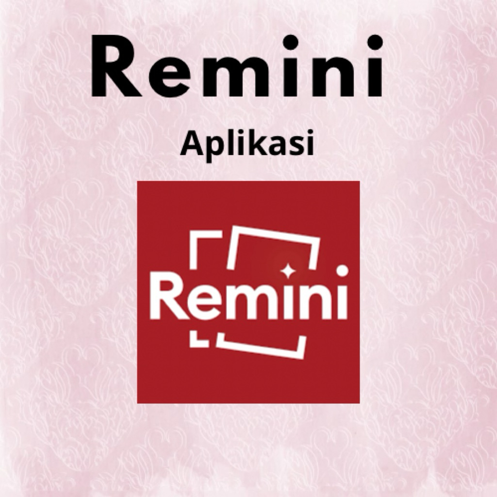 Remini Pro Premium Aplikasi ios/andro
