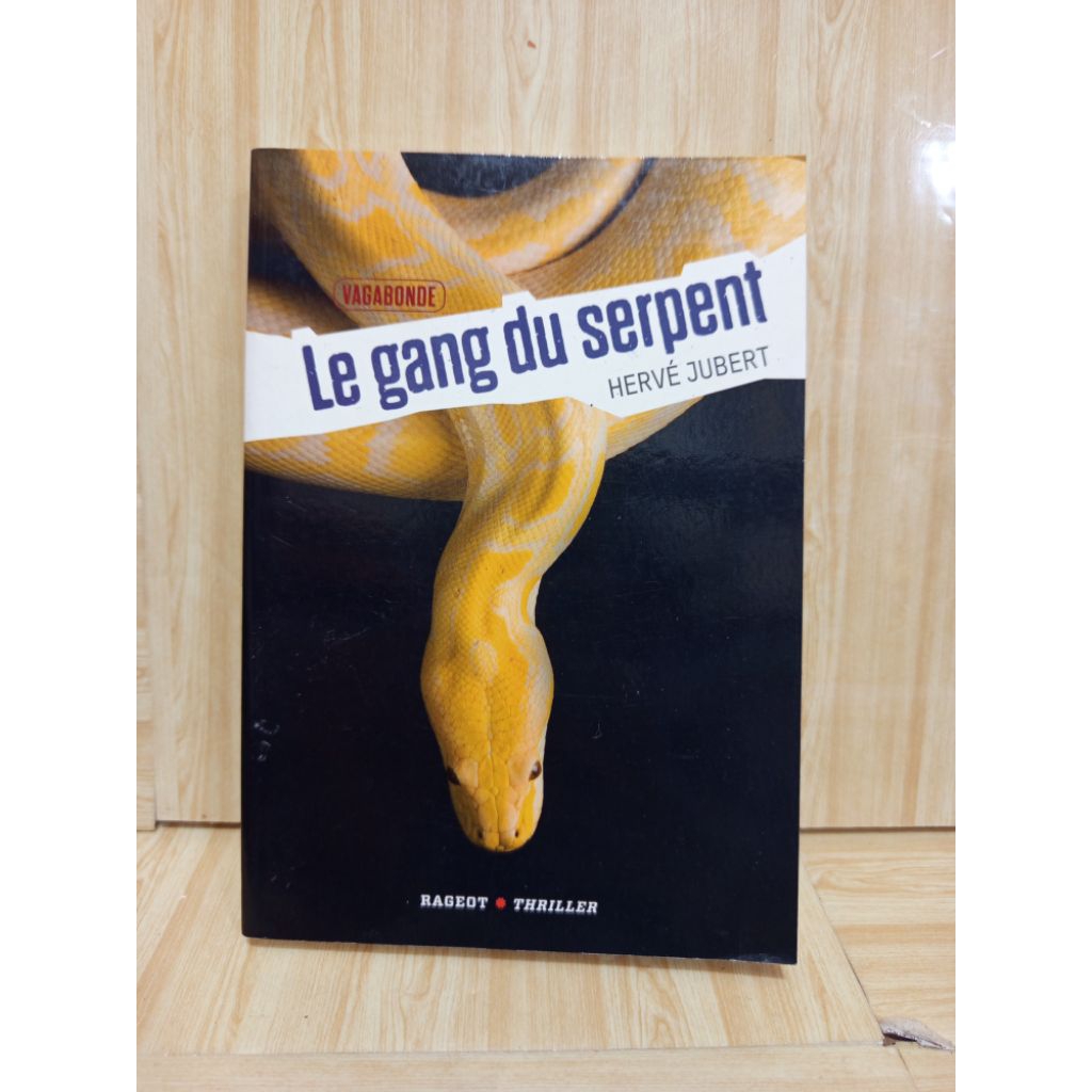 Novel Import Bahasa Perancis Le Gang Du Serpent by Herve Jubert
