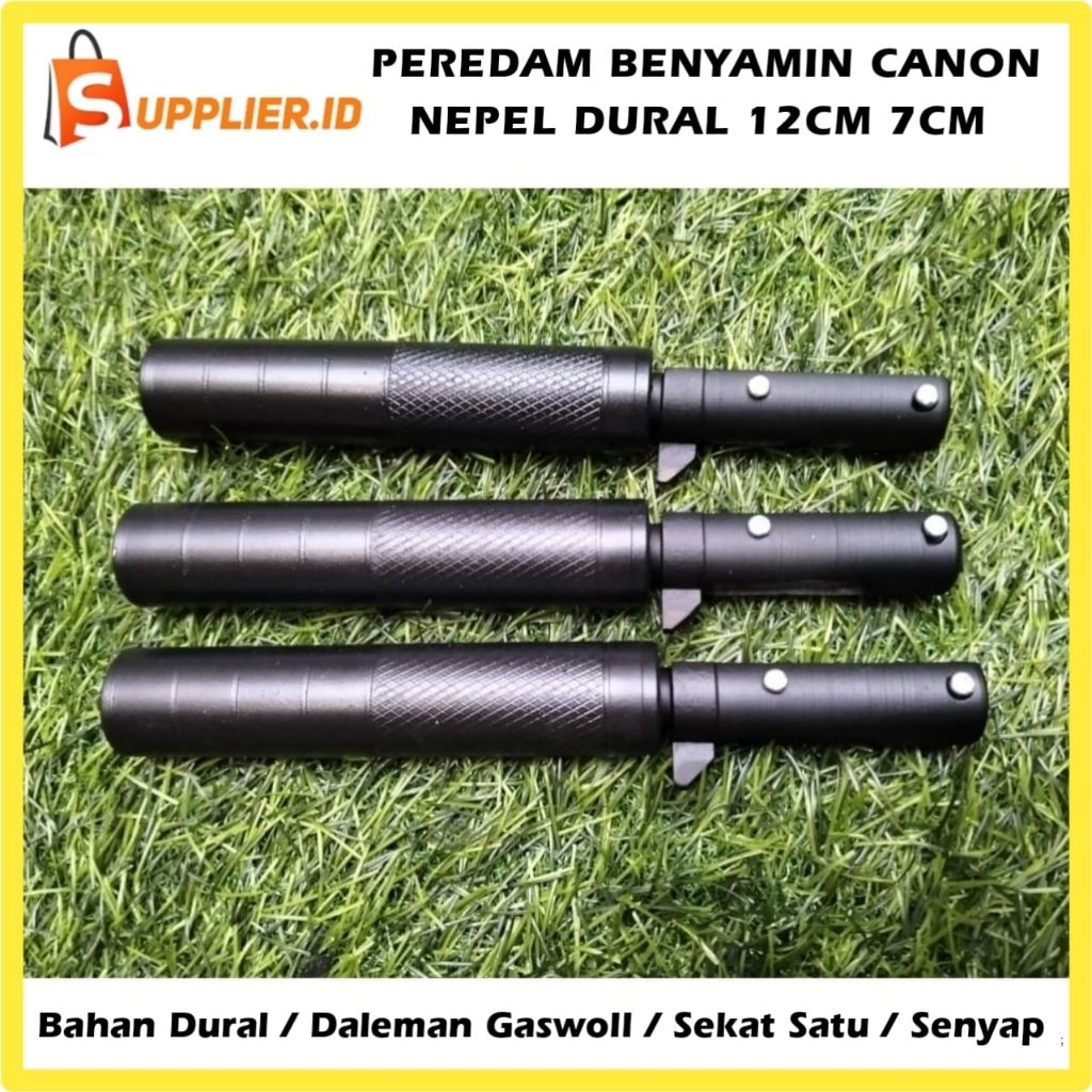 Peredam Benyamin Canon + Nepel