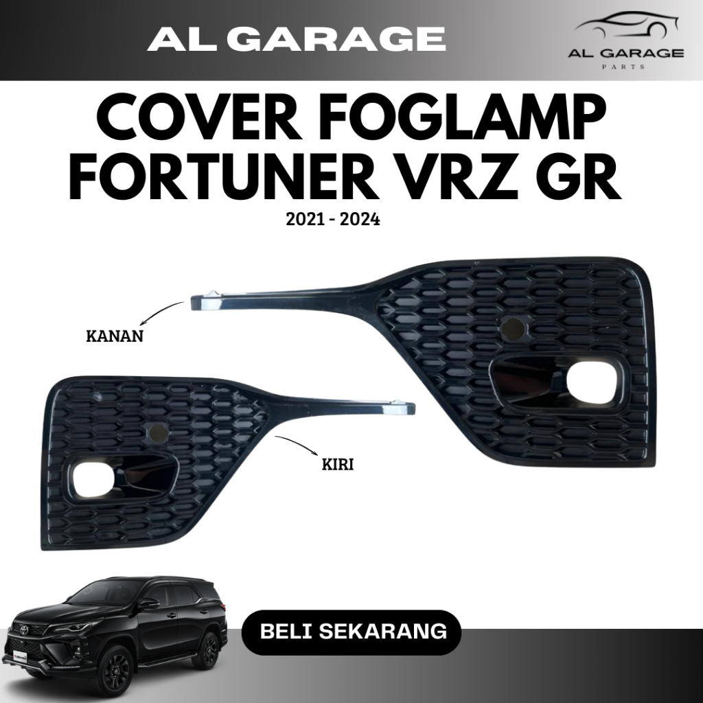 COVER FOGLAMP FORTUNER VRZ GR 2021 - 2024