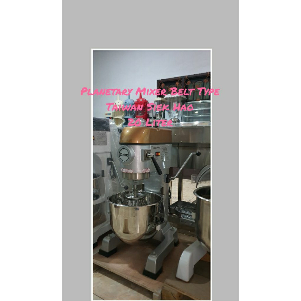 Planetary Mixer Belt Type 20 Liter Taiwan Siek Hao