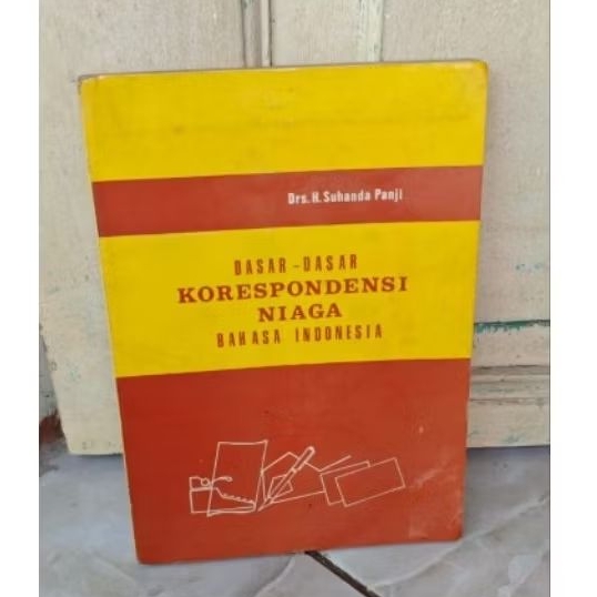 DASAR-DASAR KORESPONDENSI NIAGA BAHASA INDONESIA