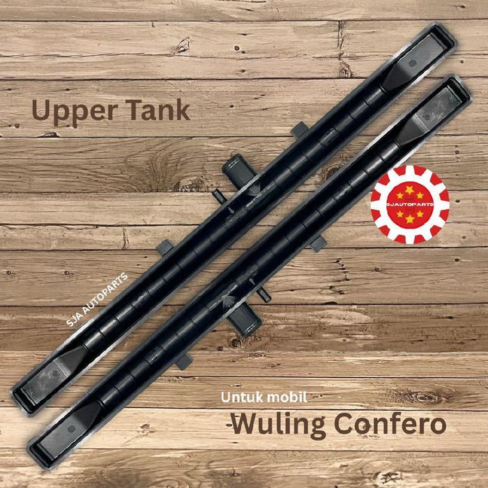 UPPER TANK RADIATOR WULING CONFERO TOP