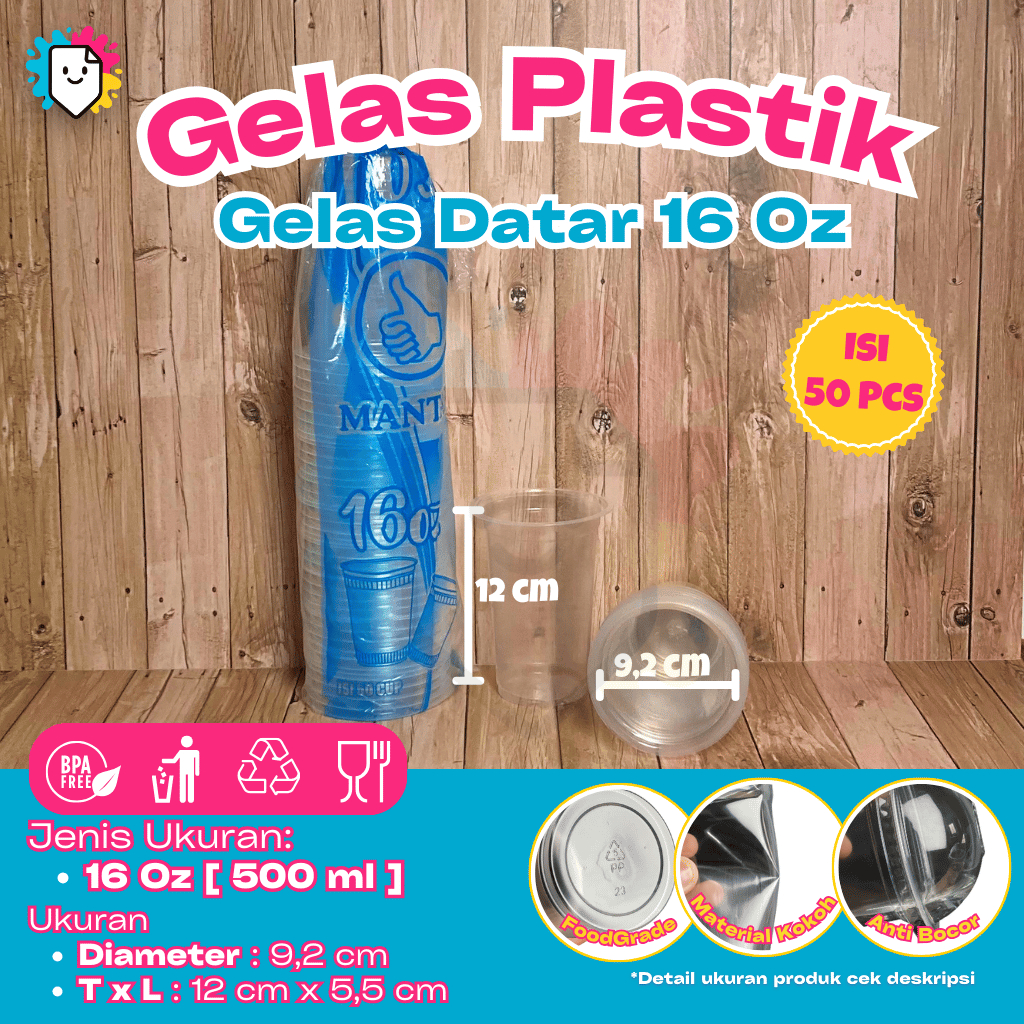 [Isi 50 PCS] Gelas Plastik Datar 16oz 500ml Gelas Plastik Cup / Gelas Plastik Bening / Cup Gelas Pla