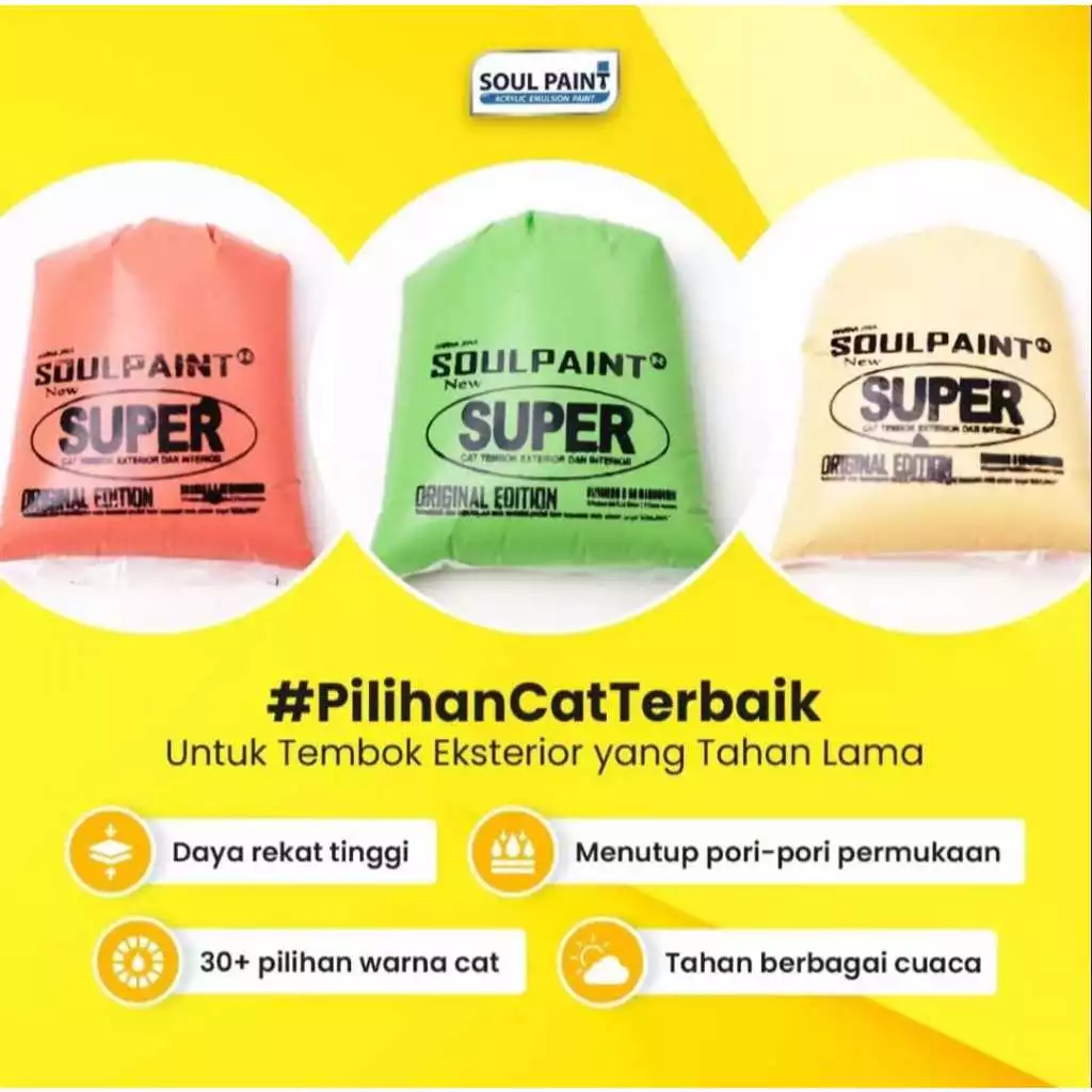 Soul Paint SUPER / Eksterior / Cat Tembok Kiloan Luar Ruangan