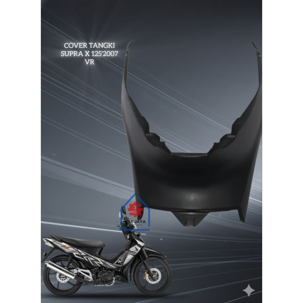 COVER TANGKI TUTUP MESIN COVER BAWAH JOK SUPRA X125'2007 X 125 BATMAN SUPRA X125'2014 VR
