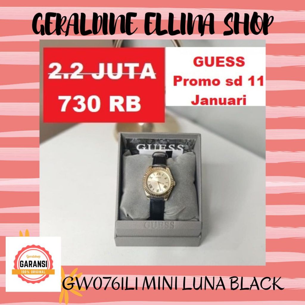 Jam Tangan Wanita Guess Original SALE Store Seri GW0761L1