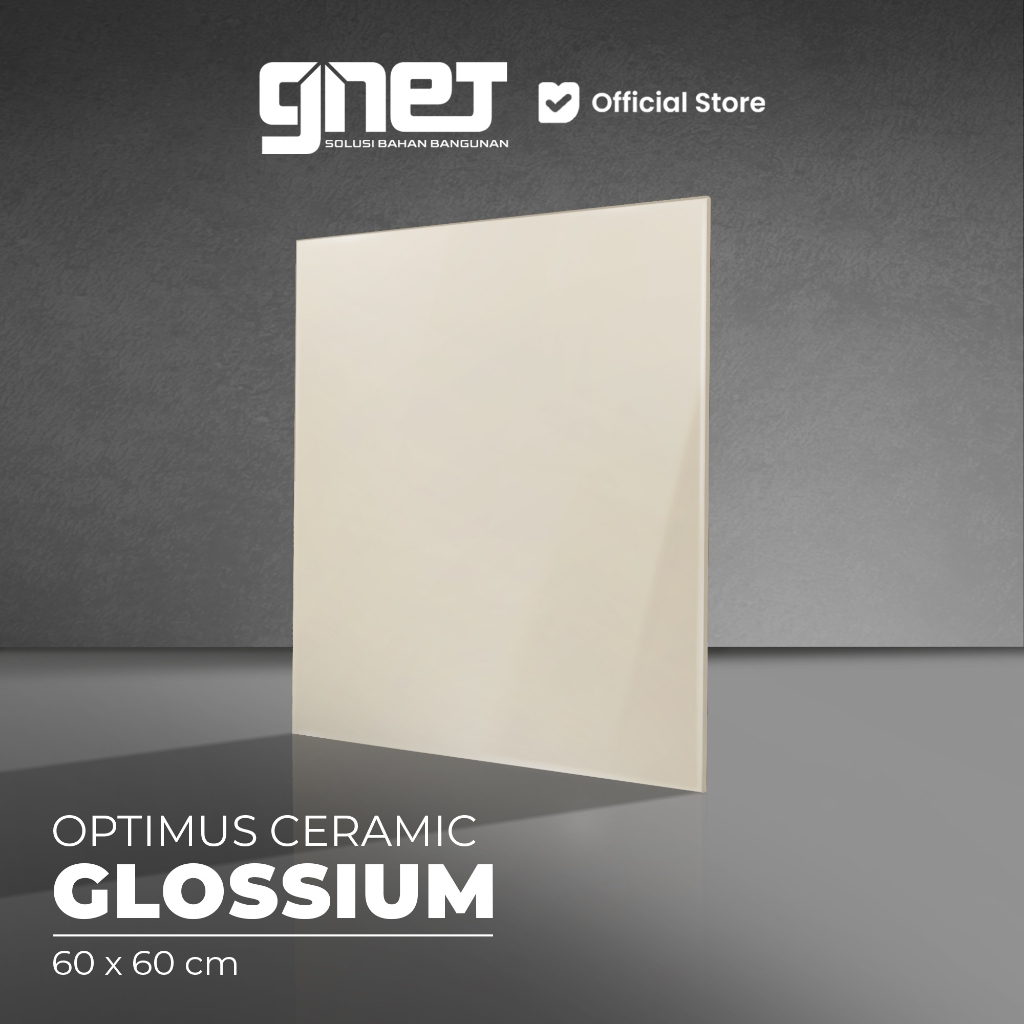Optimus by GNET Ceramic Glossium 60 X 60 | Keramik Lantai Cream Polos