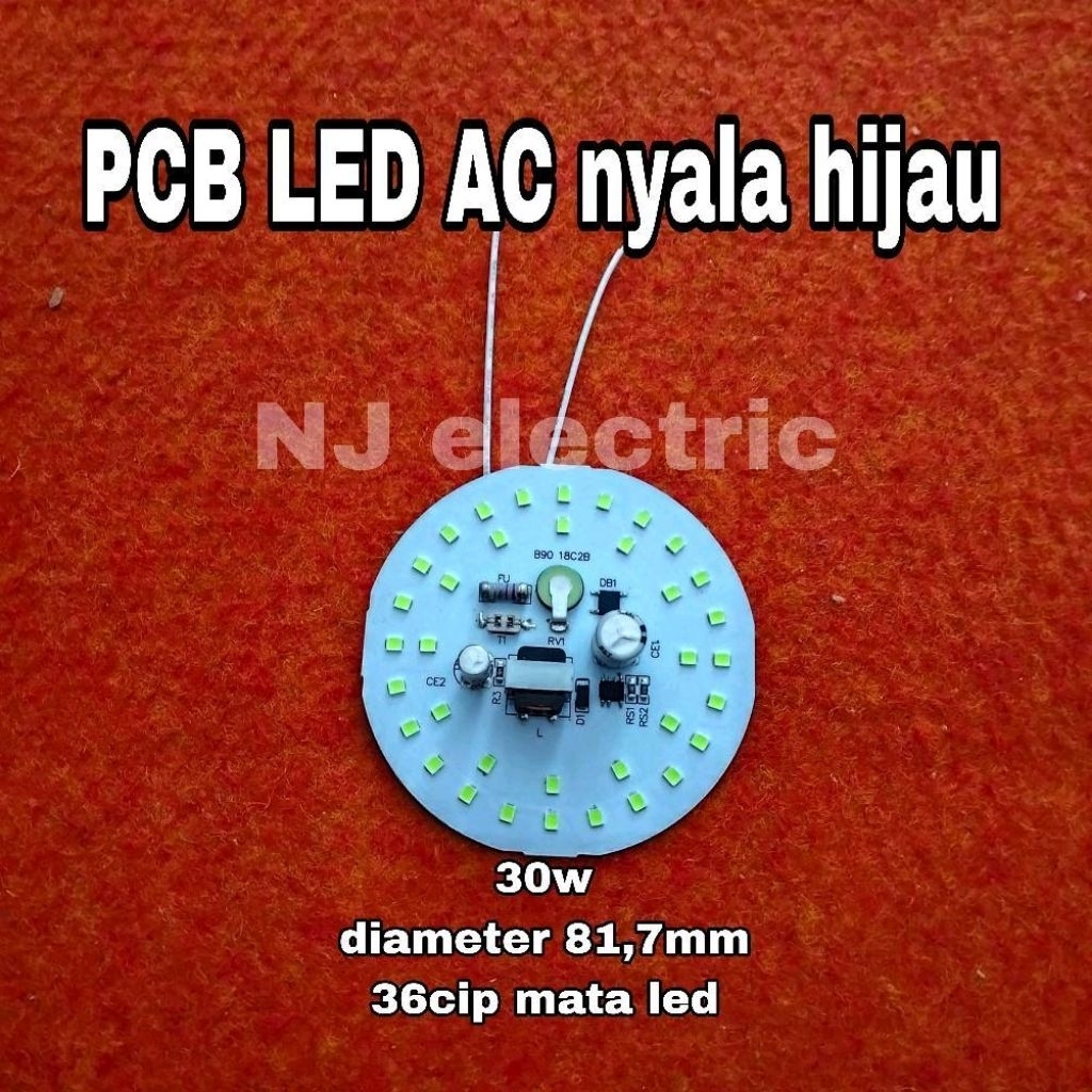 PCB lampu LED AC 30w nyala hijau
