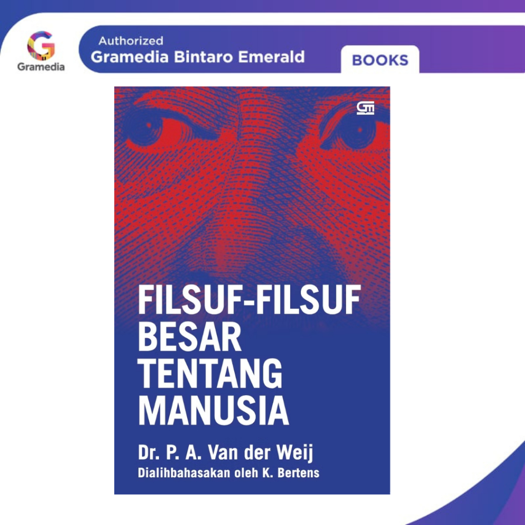 Gramedia Bintaro -Filsuf-Filsuf Besar tentang Manusia (2025)