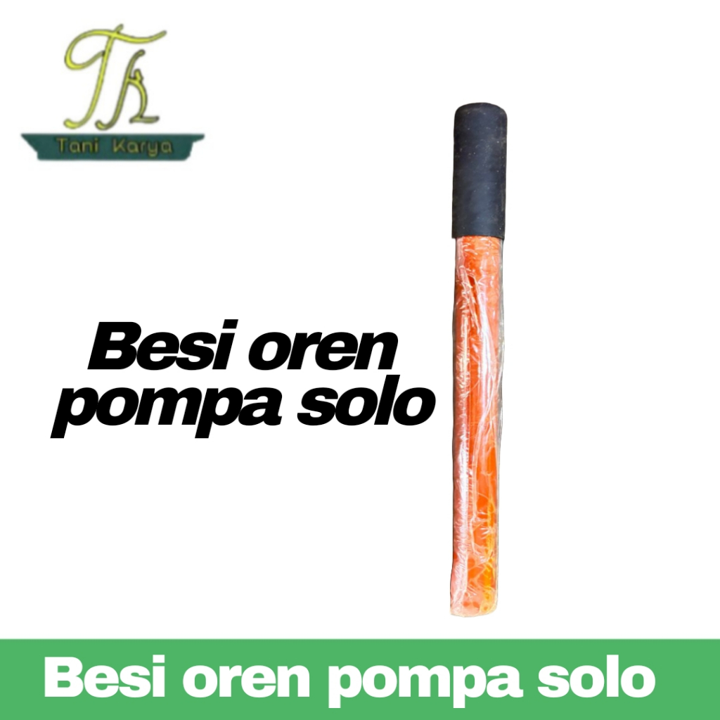 BESI POMPA SOLO AS / BESI OREN POMPA SOLO