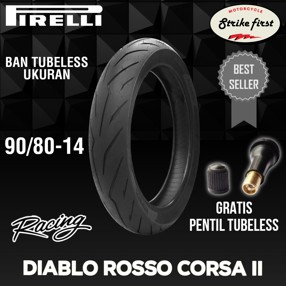 BAN PIRELLI DIABLO ROSSO CORSA II TUBELESS RING 14 UKURAN 90/80-14 BAN RACING SOFT COMPOUND BAN RACI