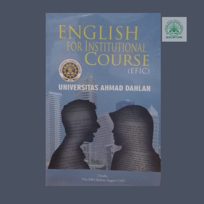 Buku English For Institutional Course (EfIC) - Universitas Ahmad Dahlan Bukumusi Original