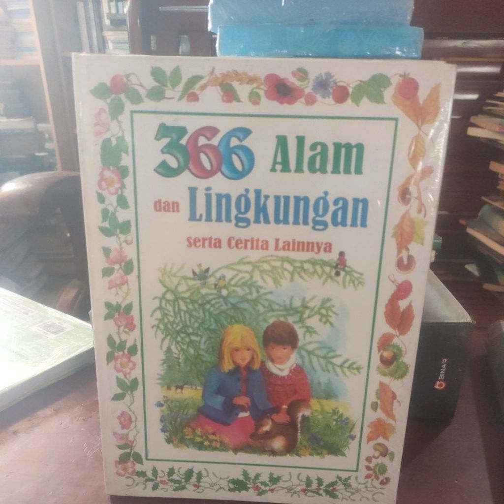 366 ALAM DAN LINGKUNGAN SERTA CERITA LAINNYA.HARDCOVER