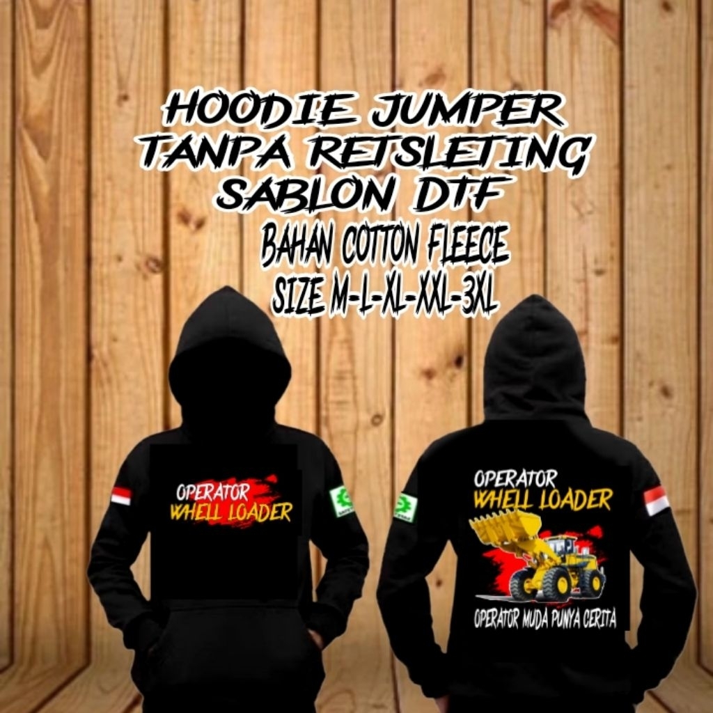 Hoodie Jumper operator whell loader/Hoodie alat berat
