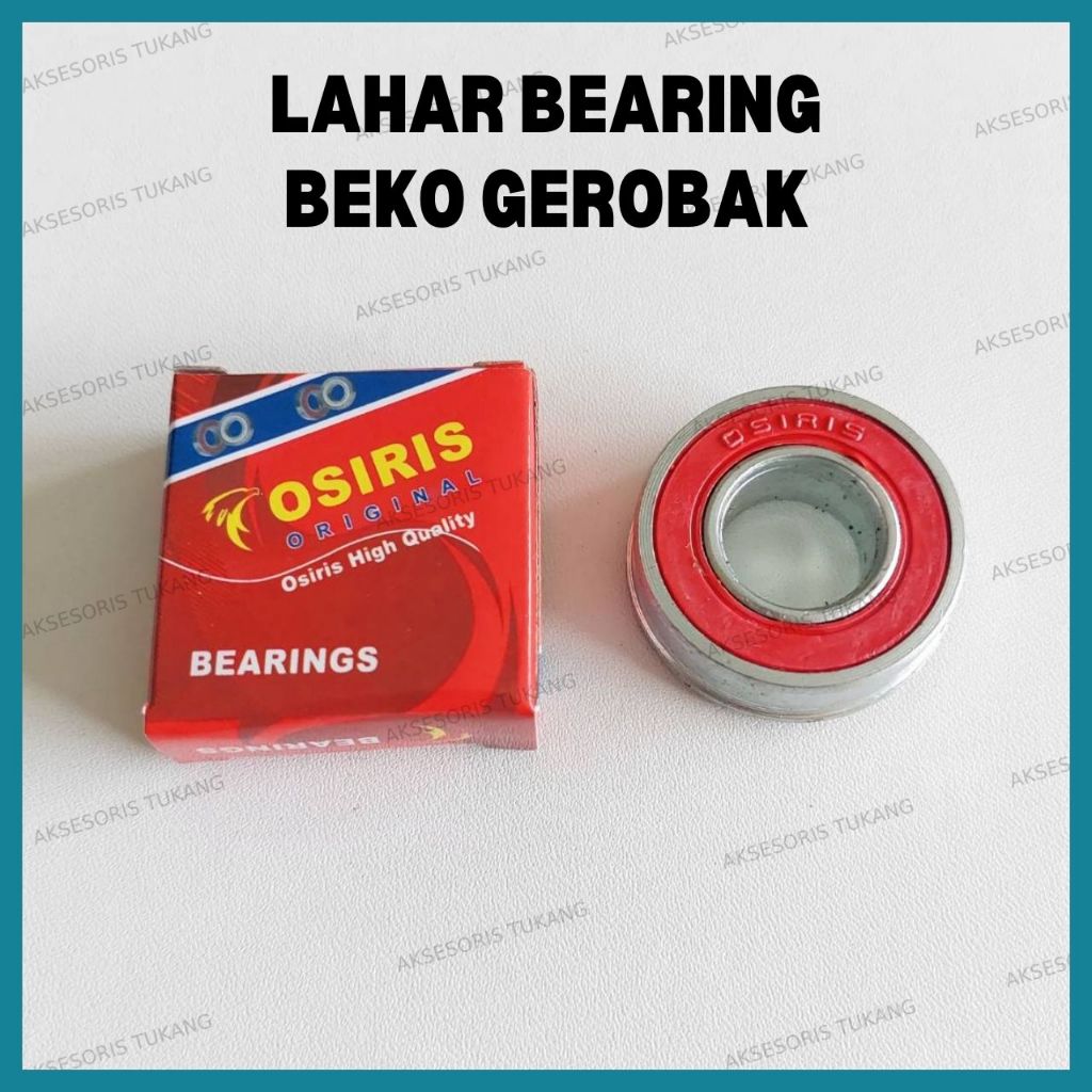 Lahar Bearing Beko Roda Laher Beco Gerobak Dorong Sorong Angkong OSIRIS