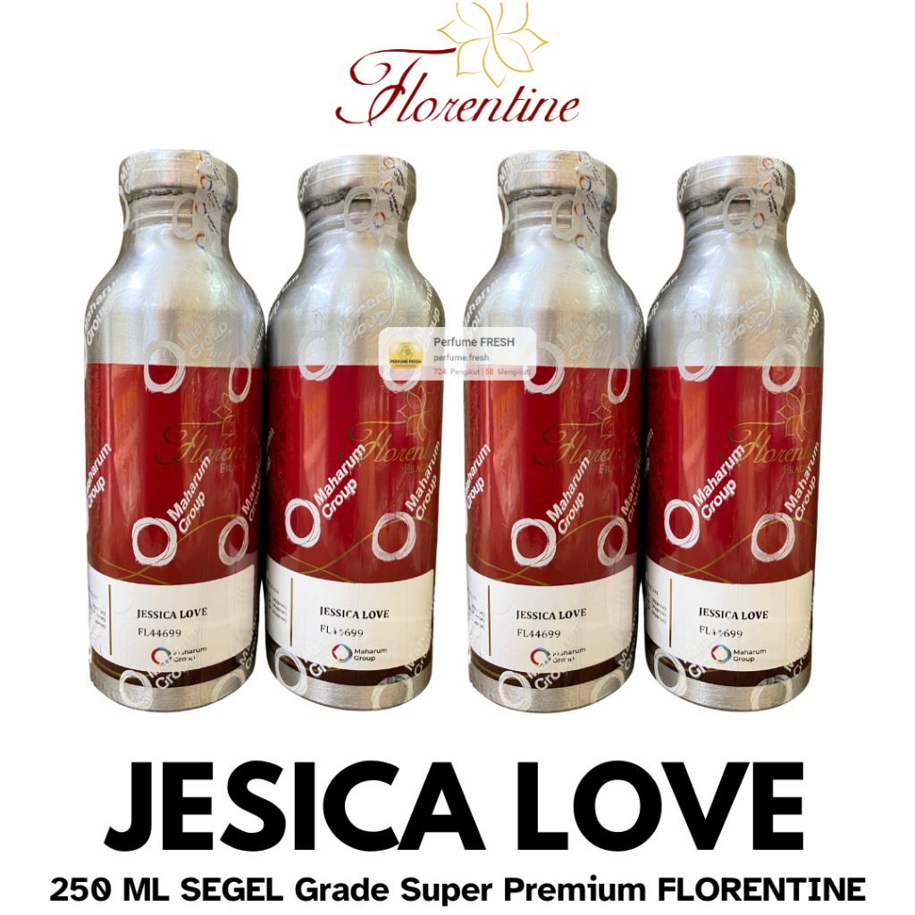 Bibit Parfum JESICA LOVE ( 250 ML SEGEL Alumunium ) FLORENTINE FAX