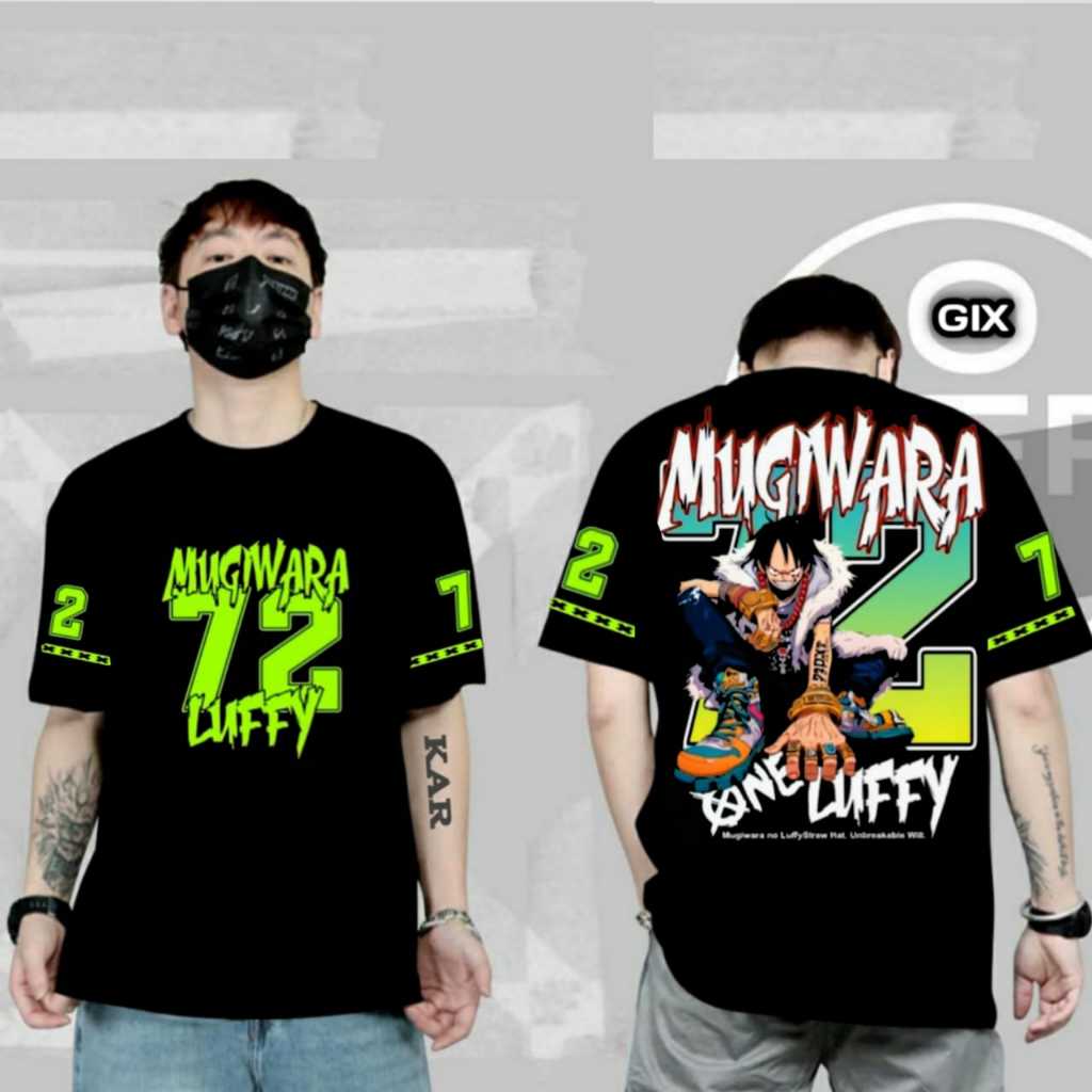 GIX DISTRO / KAOS MUGIWARA 72 / KAOS LUFFY TERBARU /  KAOS DISTRO PRIA WANITA TERBARU/ TSHIRT DISTRO