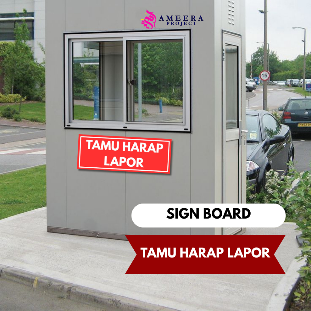 Signboard Akrilik Tamu Harap Lapor