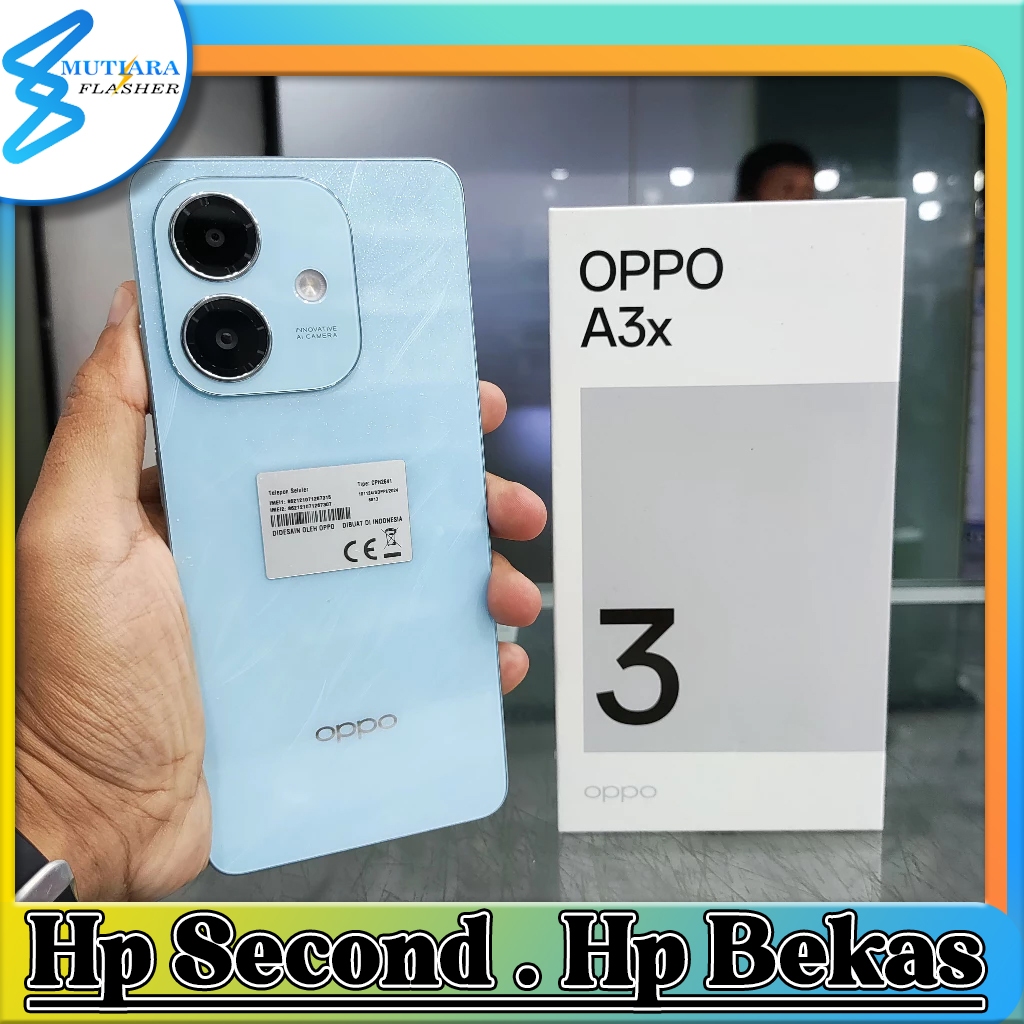 Oppo A3x Ram 4/64GB | Ram 4/128GB | Ram 6/128GB Bekas Original Flasher Store