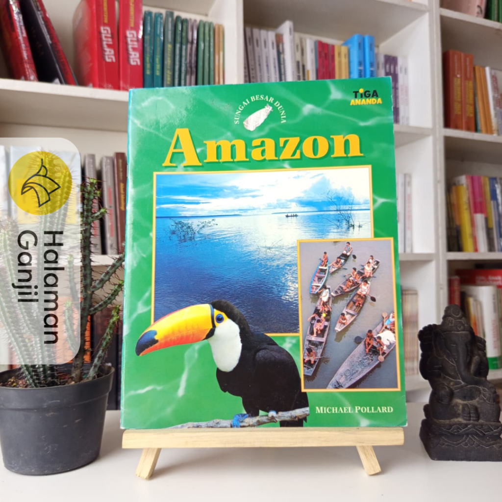 Majalah Seri Sungai Besar Dunia : Michael Pollard - Tiga Ananda