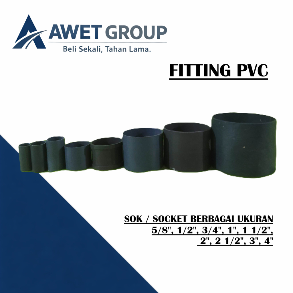 Sok/Socket Pipa PVC berbagai ukuran TS - Sambungan pipa sok berbagai ukuran TS