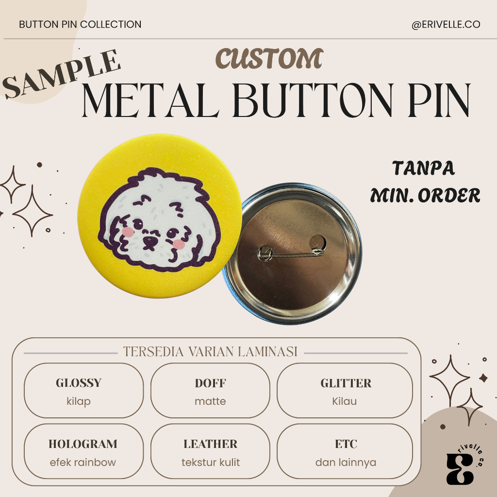 Erivelle Co. – SAMPLE Metal Button Pin Peniti / Pin Besi Custom Desain Sendiri | Pin Nama, Foto, Log