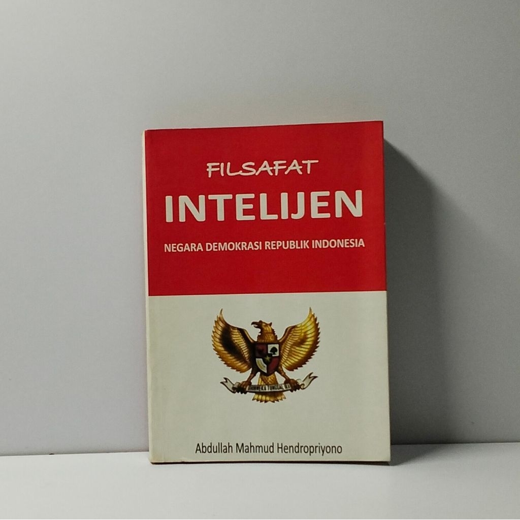 FILSAFAT INTELIJEN NEGARA REPUBLIK INDONESIA
