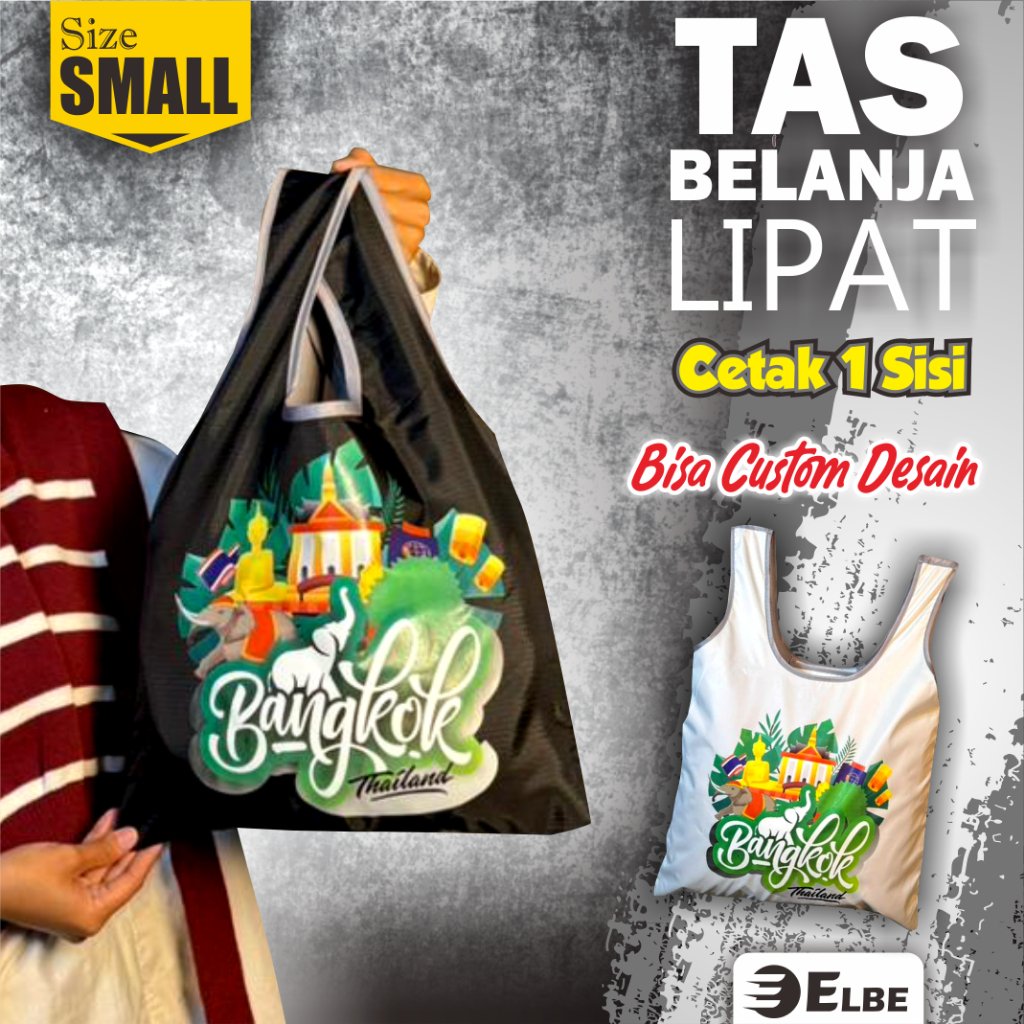 Tas Belanja Lipat Shopping Bag Oleh oleh THAILAND Size SMALL