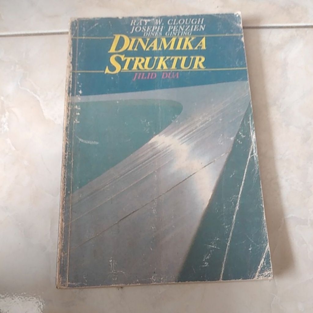 DINAMIKA STRUKTUR.JILID.2.RAY W CLIUGH